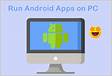 2024 How to Run Android App on PC without Emulator